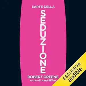 «L'arte della seduzione» by Robert Greene