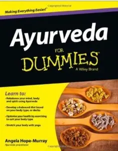 Ayurveda For Dummies [Repost]