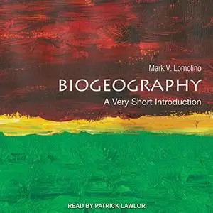 Biogeography: A Very Short Introduction [Audiobook]
