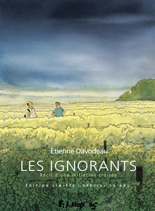 Les Ignorants - Récit d'Une Initiation Croisée