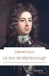 Clément Oury, "Le duc de Marlborough"