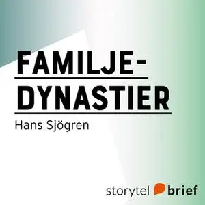 «Familjedynastier» by Hans Sjögren