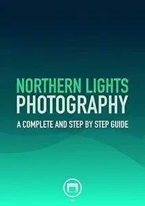 NORTHERN LIGHTS PHOTOGRAPHY