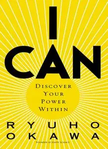 I Can: Discover Your Power Within