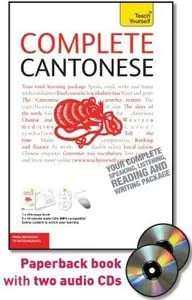 Hugh Baker, Pui-Kei Ho, "Complete Cantonese with Two Audio CDs: A Teach Yourself Guide"