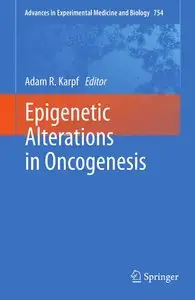 Epigenetic Alterations in Oncogenesis