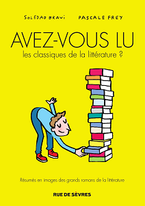 Avez-Vous Lu Les Classiques De La Littérature - Tome 1