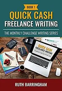 Quick Cash Freelance Writing