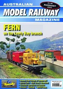 Australian Model Railway Magazine - August 2023