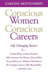 Conscious Women - Conscious Careers: Book Three of Conscious Women Series