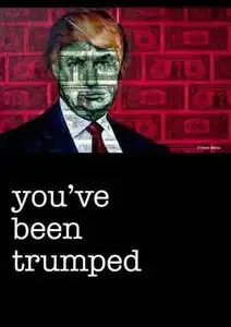 You've Been Trumped (2011)
