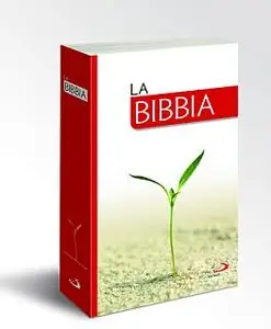 La Bibbia. Nuovissima versione dai testi originali