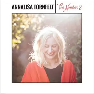 Annalisa Tornfelt - The Number 8 (2015)