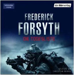 Frederick Forsyth - Die Todesliste