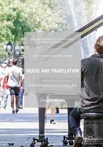 Music and Translation: New Mediations in the Digital Age