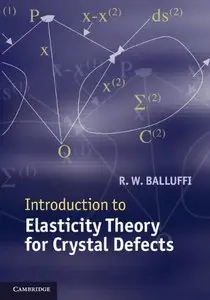 Introduction to Elasticity Theory for Crystal Defects (repost)