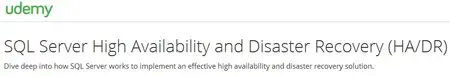 SQL Server High Availability and Disaster Recovery (HA/DR)