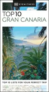 DK Eyewitness Top 10 Gran Canaria (Pocket Travel Guide)