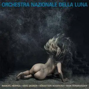 Orchestra Nazionale della Luna - Orchestra Nazionale della Luna (2017)