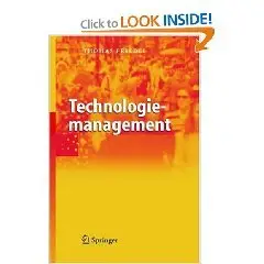  Technologiemanagement: Modelle zur Sicherung der Wettbewerbsfähigkeit  