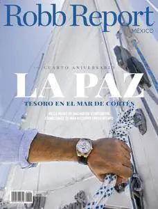 Robb Report México - junio 2018