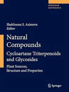 Natural Compounds: Cycloartane Triterpenoids and Glycosides