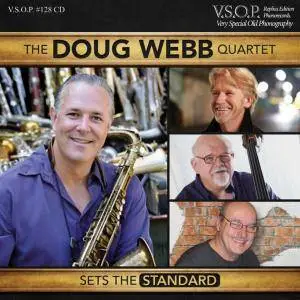 The Doug Webb Quartet - Sets the Standard (2016)