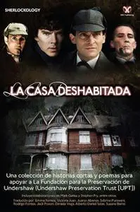 «Sherlock Holmes: La casa deshabitada» by Steve Emecz