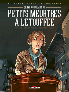 Crimes Gourmands - Tome 1 - Petits Meurtres à L'étouffée