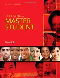 Becoming A Master Student, 12th edition (Repost)