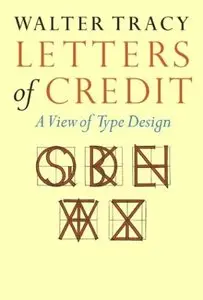 Letters of Credit: A View of Type Design 