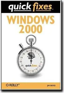 Jim Boyce, "Windows 2000: Quick Fixes"(repost)