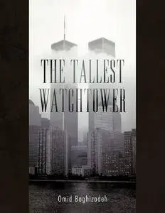 The Tallest Watchtower