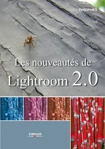 Les nouveautés de Lightroom 2.0