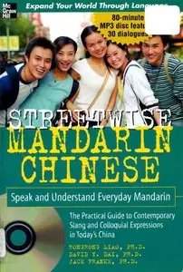 Streetwise Mandarin Chinese with MP3 Disc: Speak and Understand Everyday Mandarin Chinese