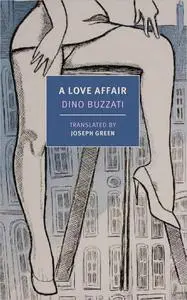 A Love Affair (The New York Review Books Classics)