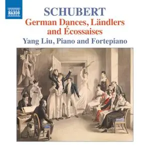 Yang Liu - Schubert - German Dances, Ländlers & Écossaises (2022) [Official Digital Download]
