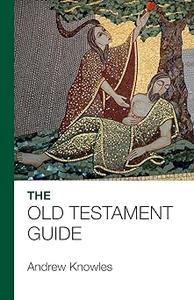 The Bible Guide - Old Testament: Updated edition