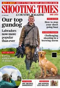 Shooting Times & Country - 22 June 2022