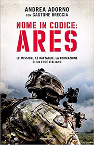 Nome in codice: Ares - Andrea Adorno & Gastone Breccia