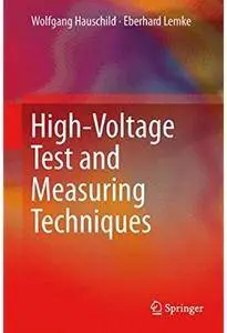 High-Voltage Test and Measuring Techniques [Repost]