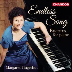 Margaret Fingerhut - Endless Song: Margaret Fingerhut Plays Encores for Piano (2014/2022) [Official Digital Download 24/96]