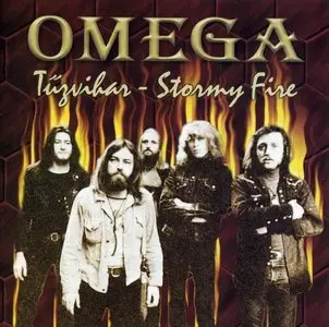 Omega - Omega VI: Tûzvihar - Stormy Fire (1974) [Reissue 2001]