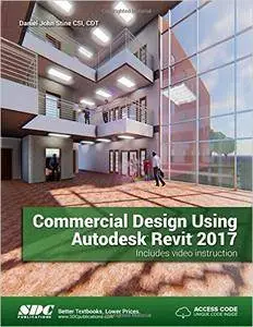 Commercial Design Using Autodesk Revit 2017