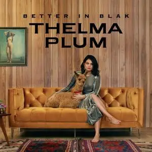 Thelma Plum - Better In Blak (Anniversary Edition) (2020) [Official Digital Download]