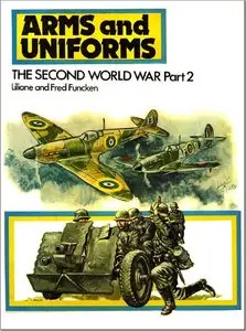 Arms and Uniforms: Second World War (2)