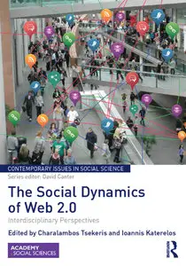 The Social Dynamics of Web 2.0: Interdisciplinary Perspectives (Repost)