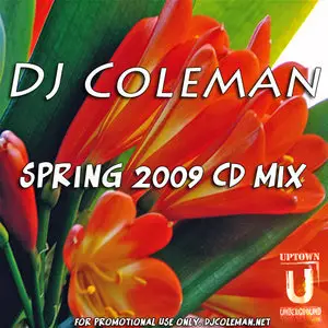 DJ Coleman's Spring 2009 CD Mix (03/18/09)