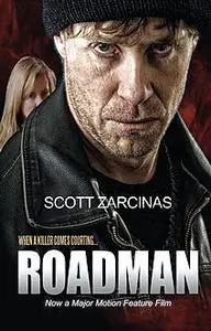 «Roadman» by Scott Zarcinas