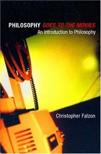 Philosophy Goes to the Movies (Repost)
